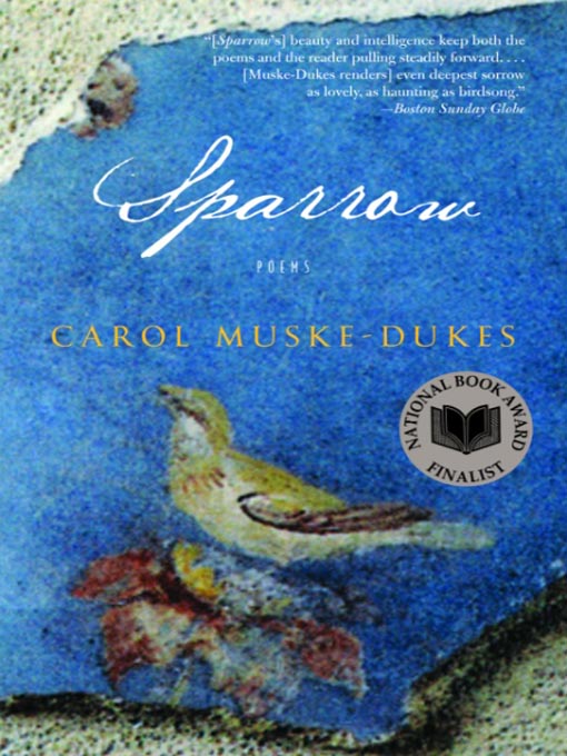 Title details for Sparrow by Carol Muske-Dukes - Available